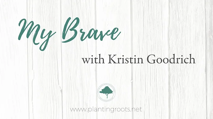 My Brave - Kristin Goodrich