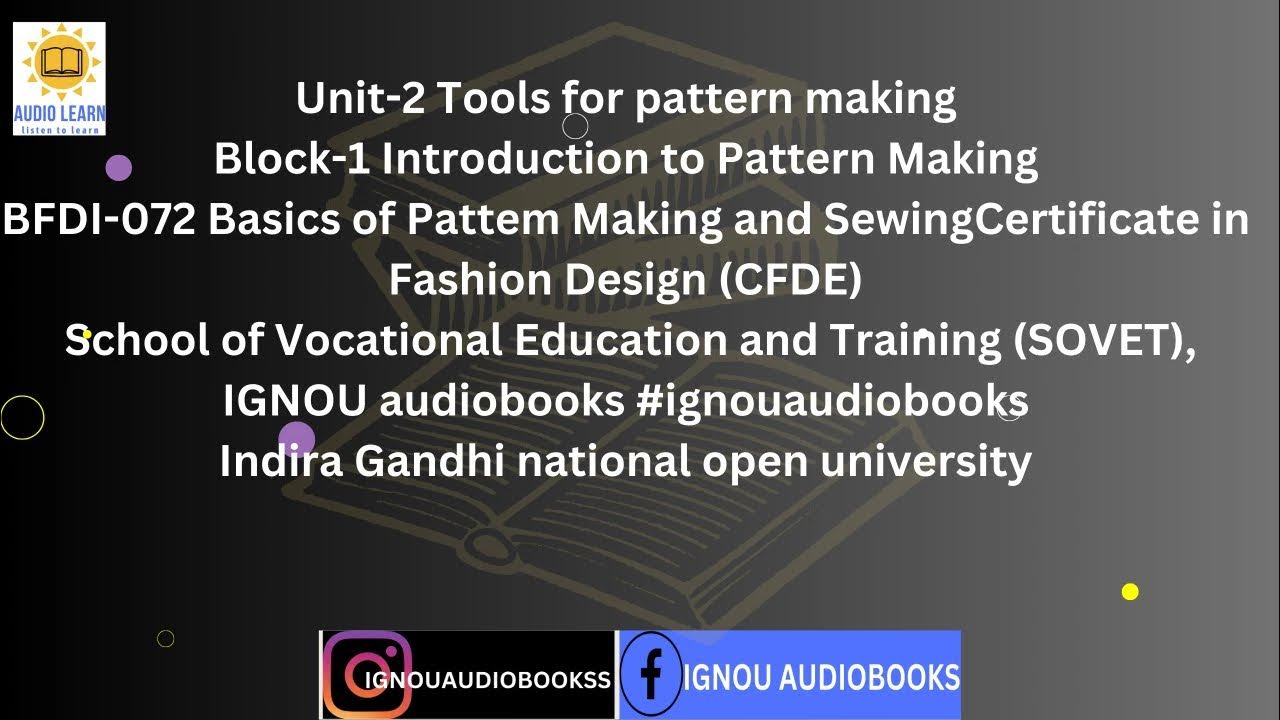 unit-2-tools-for-pattern-making-block-1-bfdi-072-cfde-sovet-ignou