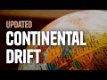 Continental Drift [Updated 2018]