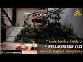 LP 27- Private Garden inside a 4 BHK Luxury Row Villa near to Airport, Bengaluru | Luxury Properties