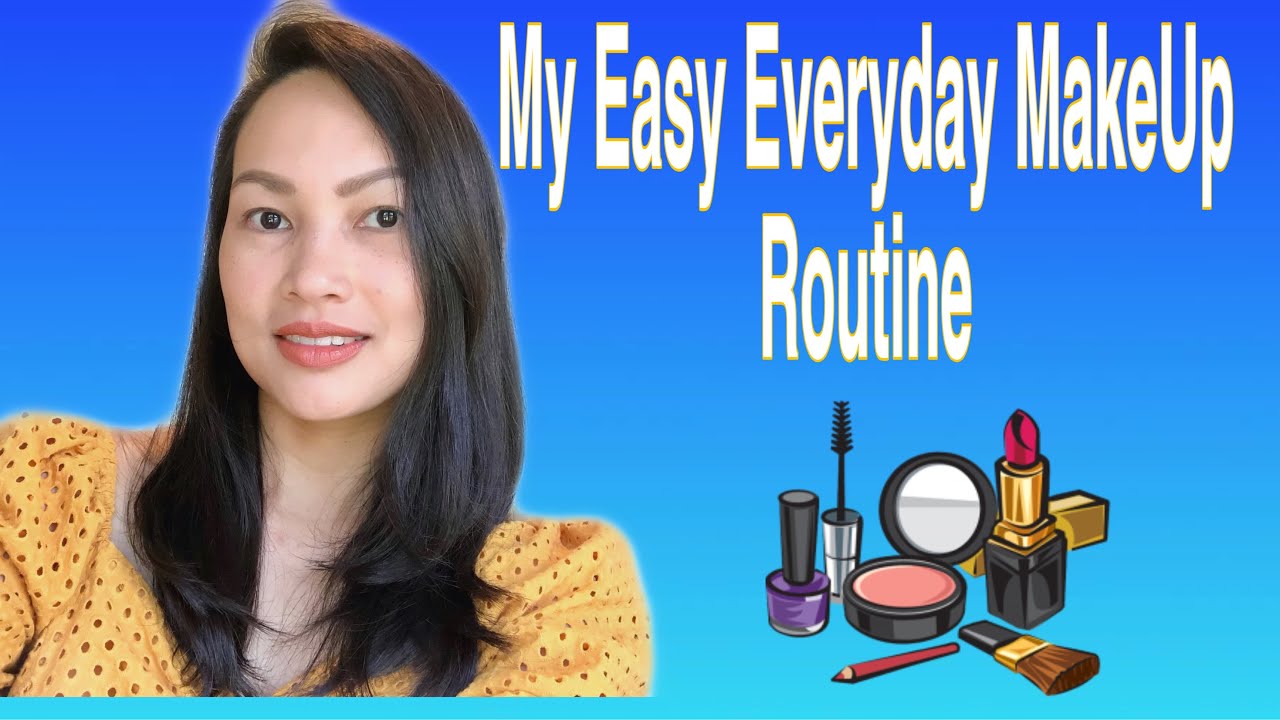 Everyday Makeup Tutorial l My Go-To Simple and Glamorous Look l Simple ...