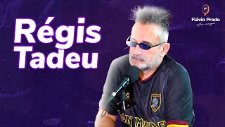 Podcast Régis Tadeu #036