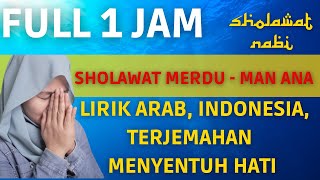 Download Lagu Sholawat Merdu - Man Ana Full 1 Jam Non Stop | Lirik Arab, Indonesia, Terjemahan || Menyentuh Hati MP3 Download Lagu Sholawat Merdu - Man Ana Full 1 Jam Non Stop | Lirik Arab, Indonesia, Terjemahan || Menyentuh Hati MP3