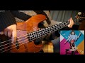 【BASS COVER】クアイフ - ワタシフルデイズ【TAB有】