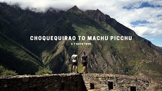 Hiking 95 miles on the Choquequirao Trek to Machu Picchu in Peru (inspired by Kraig Adams)