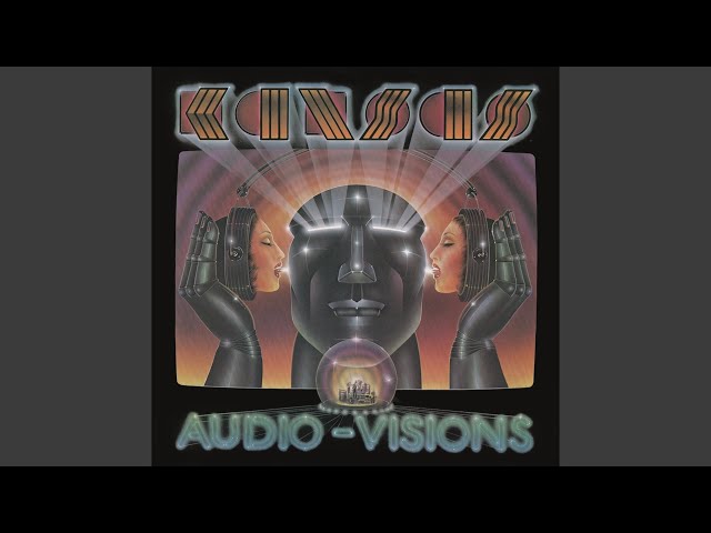 Kansas - Don't Open Your Eyes