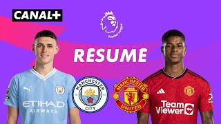 Le résumé de Manchester City / Manchester United - Premier League 2023-24 (J27)