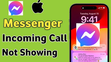 Fix Messenger Incoming Call Not Showing Problem In iPhone
