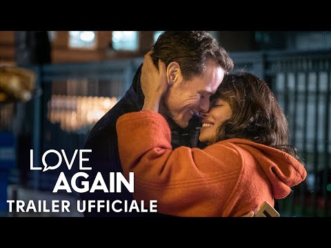 Love Again - Dall'11 maggio al cinema - Trailer Ufficiale