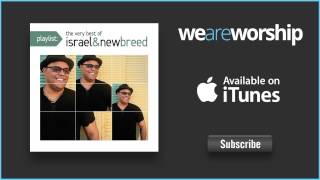 Israel Houghton & New Breed - Jesus The Same chords