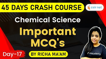 3:00 PM - CSIR NET 2020 | Crash Course | Chemistry by Richa Pareek | Important MCQ