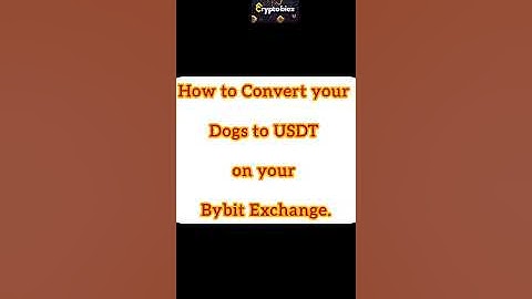 How to Convert your $Dogs to $USDT on your ByBit Exchange. #dogs #crypto #shorts #bitget