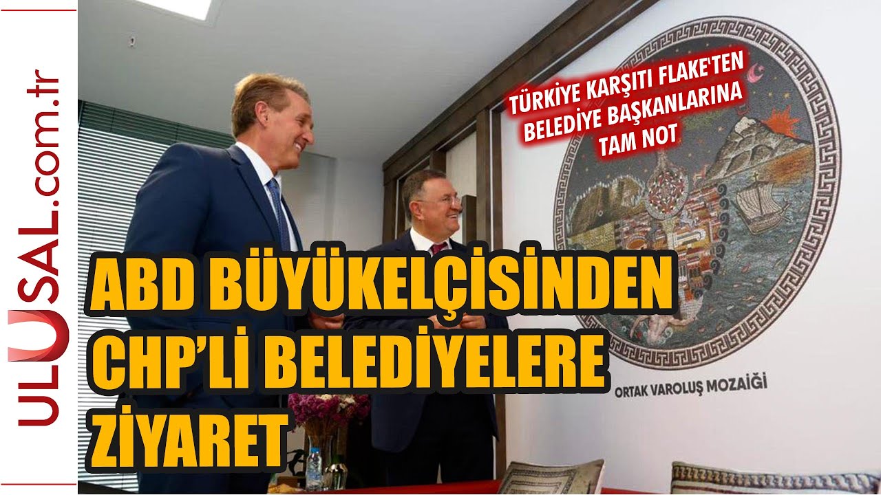 ABD Büyükelçisi Flake'den CHP'li belediyelere dikkat çeken ziyaret