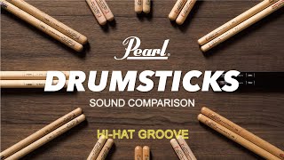 Pearl Drum Sticks - Sound Comparison (Hi-Hat Groove)