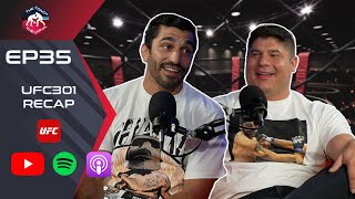 UFC 301 Recap - The Coach And The Casual Episode 35