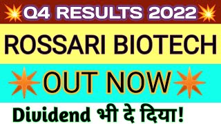 ROSSARI BIOTECH q4 results 2022 | ROSSARI result | ROSSARI BIOTECH latest news | ROSSARI share news