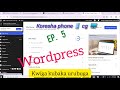 IT class Ep 5 How to Build WordPress website Full courses | Kubaka urubuga kuva kuri zero