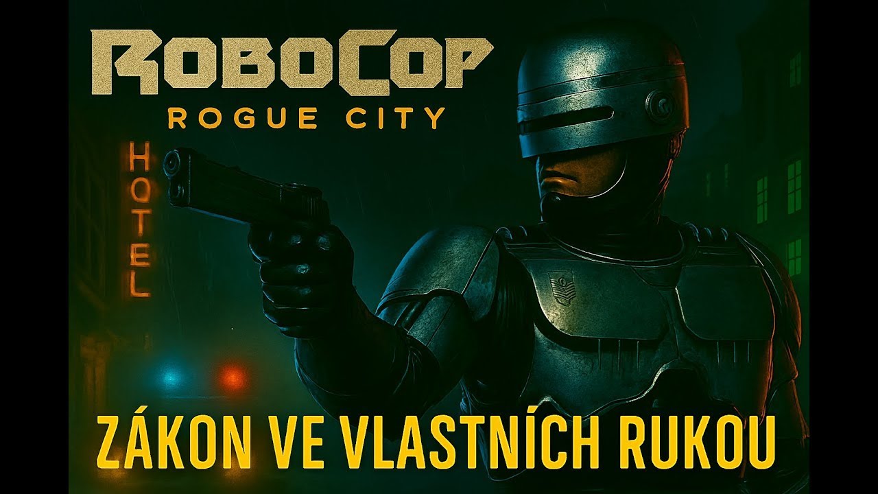 RoboCop Rogue City / CZ / 03 / 2026