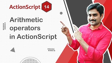 Arithmetic Operators in ActionScript - ActionScript Tutorial 14 🚀