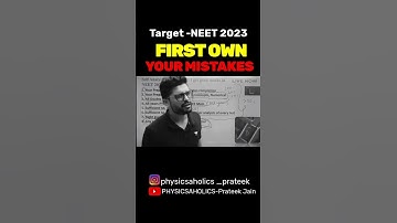 Own Up to Grow Up | NEET by Prateek Jain Sir, Kota