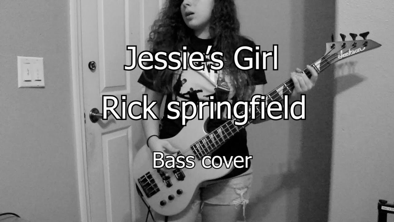 Jessie's Girl by Rick Springfield bass cover YouTube