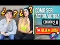 Como ser actor P**** EL MANUAL DEFINITIVO (y con versión FF 😎) Julia DL te aconseja ¡FALTABAN ELLAS!