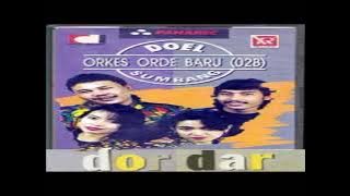 Doel Sumbang ( 02B/Orkes Orde Baru ) : Dor Dar Full Album