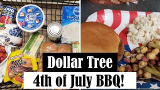 DOLLAR TREE 4TH OF JULY BBQ DINNER!