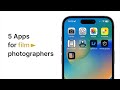 5 unique apps for film photographers you need to check out