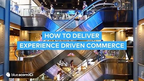 A Moment of Truth: Experience Driven Commerce