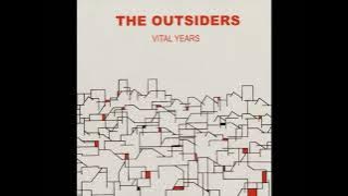 The Outsiders - Vital Years 1976-77 Full Album Vinyl (Adrian Borland)