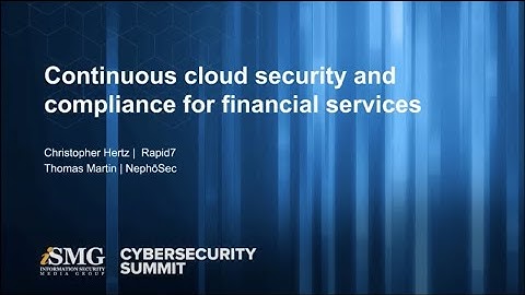 Continuous Cloud Security and Compliance for Financial Services