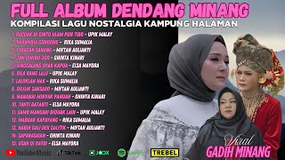  Album Dendang Minang  Kompilasi Lagu Nostalgia Kdanung Halaman