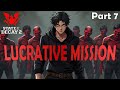 LUCRATIVE MISSION - Part 7 - State of Decay 2 - Lethal Zone