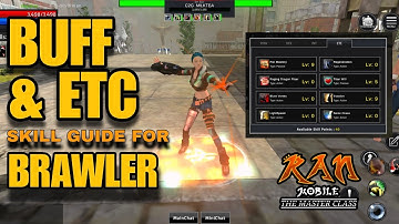 RAN Mobile: The Master Class - BUFFS & ETC SKILL GUIDE FOR BR (SKILLS TO GET & NOT)