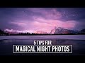 5 Night Photography Tips for Magical Photos with Rachel Jones Ross