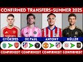 рџљЁ LATEST CONFIRMED TRANSFER NEWS AND RUMOURS SUMMER 2025 GYOKERES DE PAUL ANTONY MULLER рџљЁ LATEST CONFIRMED TRANSFER NEWS AND RUMOURS SUMMER 2025 GYOKERES DE PAUL ANTONY MULLER
