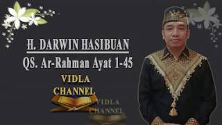 Ar Rahman Ayat 1 - 45 H Darwin Hasibuan Qori Internasional