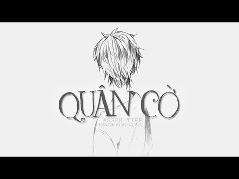Video [Vietsub] Quân cờ - Assen Tiệp | 棋子 - Assen捷 - youtube