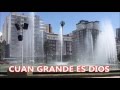 CUAN GRANDE ES DIOS - EN ESPÍRITU Y EN VERDAD. CON LETRA