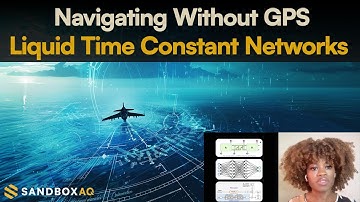 Liquid Time Constant Networks: Precision Navigation without GPS | Tech talk with Favour Nerrise