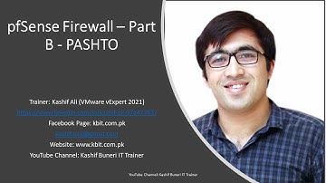 Video 02 - pfSense Firewall - Part B - PASHTO