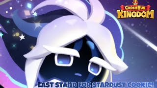 If I got Stardust Cookie, the video ends (outdated vid?) | Cookie Run: Kingdom