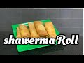 Shawerma Roll || Easy Snacks Shawerma Roll ||#91
