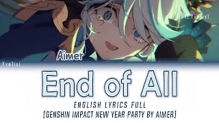 Aimer - End of All English Lyrics Full [From Genshin Impact New Year Party] 歌詞 Resimi