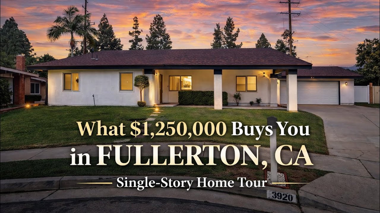 👉 What $1,250,000 Buys You in Fullerton, CA | Single-Story Home Tour