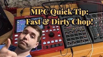 MPC Quick Tip // Chop Breaks the Fast and Dirty Way!