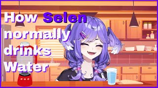 How Selen normally drinks water