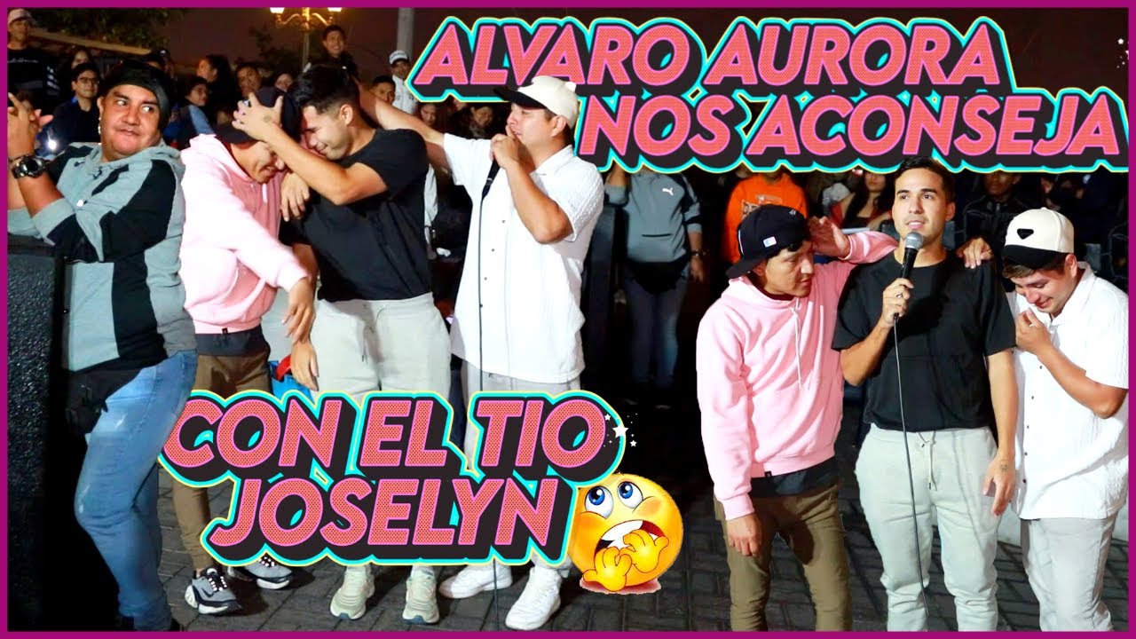 Alvaro Aurora NOS ACONSEJA con el Tio Joselyn 😭🥹😯 Comicos Ambulantes 2025 @Comico_alvaro2001