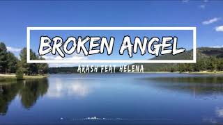Arash Feat Helena  Broken Angel  Cover Remix   
